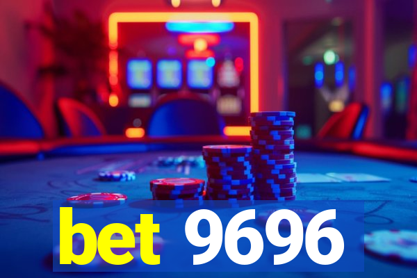 bet 9696